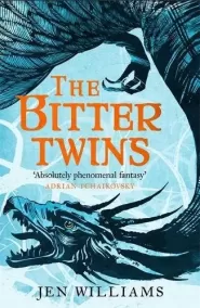 The Bitter Twins (The Winnowing Flame #2)