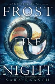 Frost Like Night (Snow Like Ashes #3)