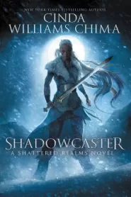 Shadowcaster (Shattered Realms #2)