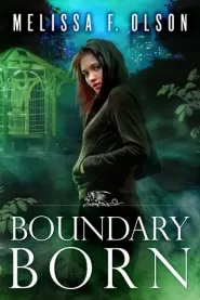 Boundary Born (Boundary Magic #3)
