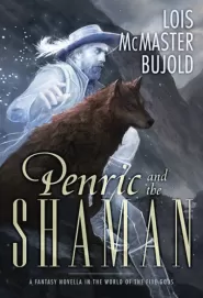 Penric and the Shaman (Penric and Desdemona #2)
