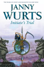 Initiate's Trial (The Wars of Light and Shadow #9)