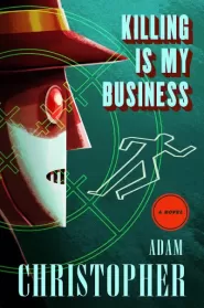 Killing Is My Business (Ray Electromatic Mysteries #3)