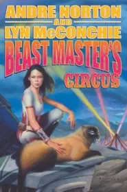 Beast Master's Circus (Hosteen Storm/Beast Master #4)