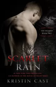 Scarlet Rain (The Escaped #2)