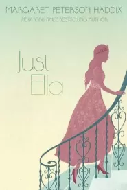 Just Ella (The Palace Chronicles #1)