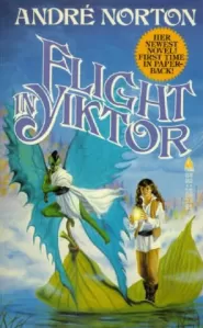 Flight in Yiktor (Moonsinger #3)