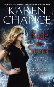 Ride the Storm (Cassandra Palmer #8)