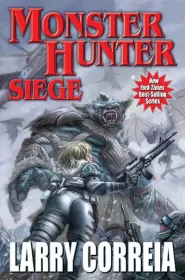 Monster Hunter Siege (Monster Hunter #6)