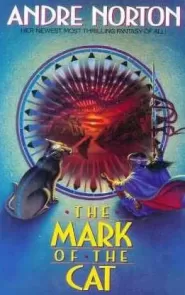 The Mark of the Cat (Mark of the Cat #1)