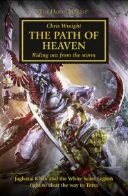 The Path of Heaven (Warhammer 40,000: The Horus Heresy #36)