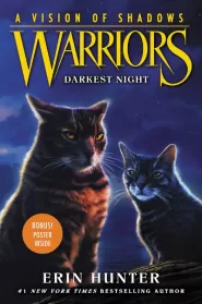 Darkest Night (Warriors: A Vision of Shadows #4)