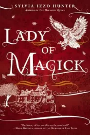 Lady of Magick (Noctis Magicae #2)