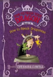 How to Speak Dragonese (How to Train Your Dragon #3)