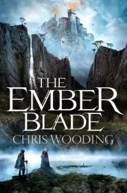 The Ember Blade (The Darkwater Legacy #1)