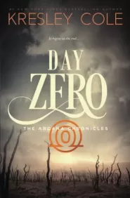 Day Zero (The Arcana Chronicles #3.5)