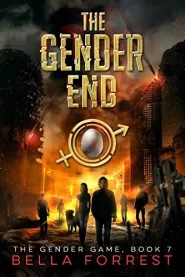 The Gender End (The Gender Game #7)