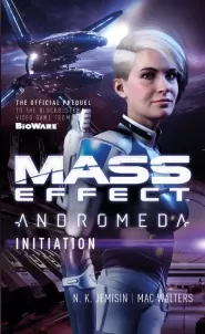 Mass Effect - Andromeda: Initiation