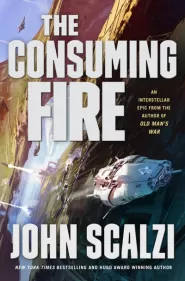 The Consuming Fire (The Interdependency #2)