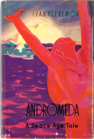 Andromeda: A Space-Age Tale