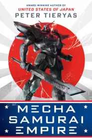 Mecha Samurai Empire (United States of Japan #2)