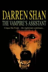 The Vampire's Assistant (The Saga of Darren Shan #2)