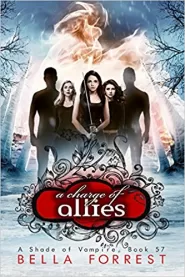 A Charge of Allies (A Shade of Vampire #57)