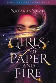 Girls of Paper and Fire (Girls of Paper and Fire #1)