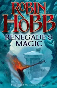 Renegade's Magic (The Soldier Son Trilogy #3)