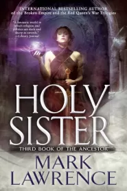 Holy Sister (Book of the Ancestor #3)
