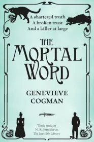 The Mortal Word (The Invisible Library #5)