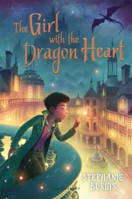 The Girl with the Dragon Heart (Tales from the Chocolate Heart #2)