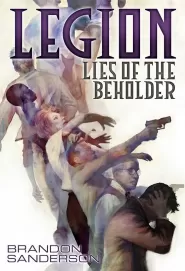 Legion: Lies of the Beholder (Legion #3)