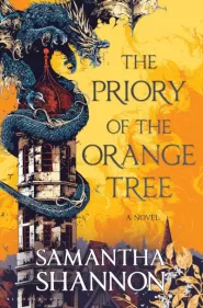 The Priory of the Orange Tree (The Roots of Chaos #1)
