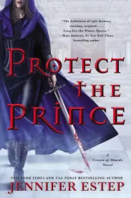 Protect the Prince (Crown of Shards #2)