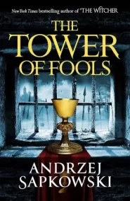 The Tower of Fools (The Hussite Trilogy #1)