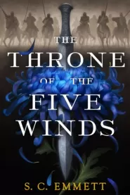 The Throne of the Five Winds (Hostage of Empire #1)