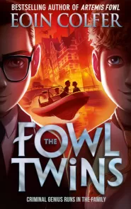 The Fowl Twins (The Fowl Twins #1)
