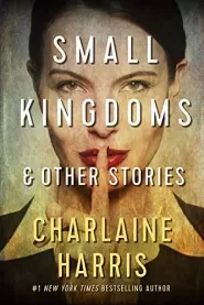 Small Kingdoms and Other Stories
