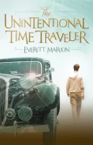 The Unintentional Time Traveler (Time Guardians #1)