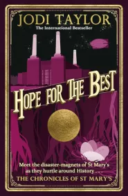 Hope for the Best (The Chronicles of St. Mary's #10)