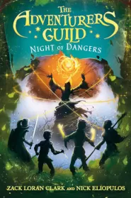 Night of Dangers (The Adventurers Guild #3)