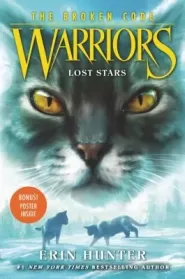 Lost Stars (Warriors: The Broken Code #1)