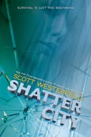 Shatter City (Impostors #2)