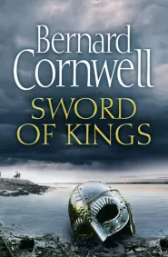 Sword of Kings (The Last Kingdom #12)