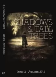 Shadows & Tall Trees: Issue 2 (Shadows & Tall Trees #2)