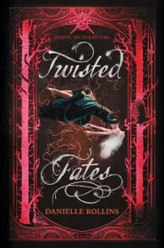 Twisted Fates (Dark Stars #2)