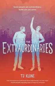 The Extraordinaries (The Extraordinaries #1)
