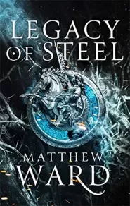 Legacy of Steel (The Legacy Trilogy #2)