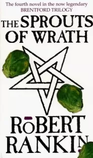 The Sprouts of Wrath (Brentford #4)